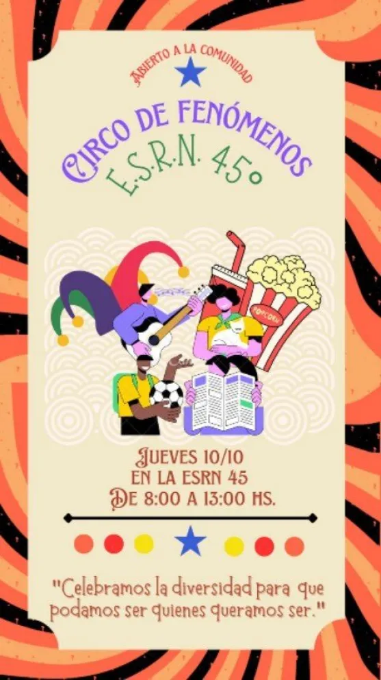 "Circo de Fenómenos": Un festival diferente y diverso en la ESRN 45